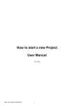 How to start a new Project User Manual