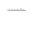 F & SC Serial Access Control Station