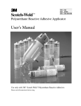 Scotch-Weld™ Polyurethane Reactive Adhesive Applicator