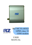 IRZ MC55i-485GI GPRS class 10 GSM modem USER MANUAL