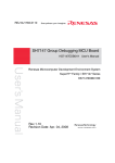 SH7147 Group Debugging MCU Board