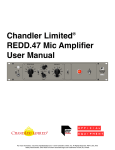 Chandler Limited® REDD.47 Mic Amplifier User Manual