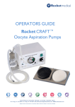 OPERATORS GUIDE RocketCRAFT™ Oocyte