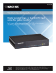 Display standard single- or dual-link DVI input across