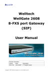 Welltech WellGate 2608 8-FXS port Gateway (SIP) User Manual