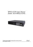 MPEG-4 DVR User`s Manual (Model: 16CH MPEG