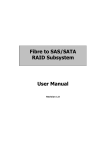 Fibre to SAS/SATA RAID Subsystem User Manual