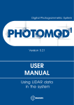 Using LIDAR data in the system