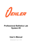 Professional Ballistics Lab System 85 User`s Manual