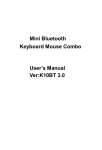 Mini Bluetooth Keyboard Mouse Combo User`s Manual