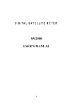 DIGITAL SATELLITE METER SM2500 USER`S MANUAL