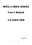 MPEG-4 VIDEO SERVER User`s Manual 15-CD01NB - E