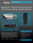 Superior Visual Performance for Demanding Applications