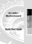 SY-6ZE+ Motherboard Quick Start Guide