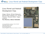 Linux Kernel and Android Development Class Linux