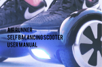 air runner self balancing scooter user manual