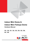 Indoor Mini Dome & Indoor Mini Fisheye Dome Hardware Manual