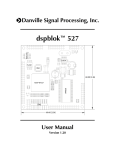dspblok™ 527 User Manual - Danville Signal Processing, Inc.