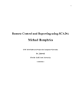 Remote Control and Reporting using SCADA Michael Humphries