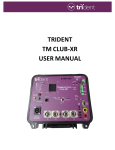 trident tm club-‐xr user manual - Trident RFID – Sports Timing Systems