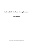 Keller`s SAFE•Sim Truck Driving Simulator User Manual