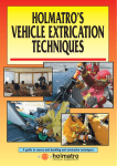 HOLMATRO`S VEHICLE EXTRICATION TECHNIQUES By