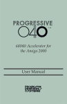 68040 Accelerator for the Amiga 2000 User Manual