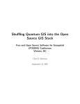 Shuffling Quantum GIS into the Open Source GIS Stack