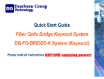 Fiber Optic Bridge Keyword System