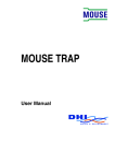 MOUSE TRAP User Guide