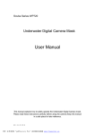 User Manual for Underwater Digital Camera Mask