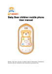 Baby Bear children mobile phone User manual