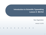 Introduction to Scientific Typesetting Lesson 8: BibTeX