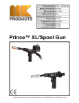 Prince™ XL/Spool Gun