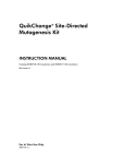 Manual: QuikChange® Site-Directed Mutagenesis Kit