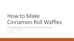 How to Make Cinnamon Roll Waffles