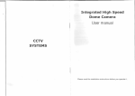 CCTV SYSTEMS Integrated High Speed Dome Camera User manual