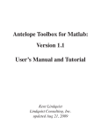 Antelope Toolbox for Matlab: Version 1.1 User`s Manual and Tutorial