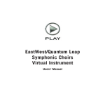 EastWest/Quantum Leap Symphonic Choirs Virtual Instrument Manual
