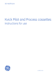Kvick Pilot and Process cassettes