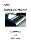 intended use of the human milk analyzer