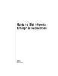 Guide to IBM Informix Enterprise Replication