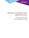 NETGEAR ® ReadyRECOVER ™ Application Note: Technology