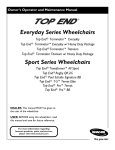 Top End Everyday and Sport Series Wheelchairs