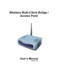 Wireless Multi-Client Bridge / Access Point
