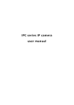 IPC series IP camera user manual