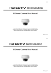 IR Dome Camera User Manual IR Dome Camera User Manual