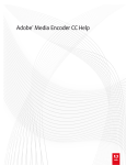 Adobe Media Encoder CC Help PDF