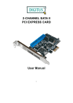 2-CHANNEL SATA II PCI EXPRESS CARD User Manual