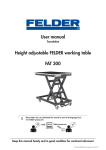 User manual Height adjustable FELDER working table FAT 300